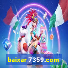 baixar 7359.com